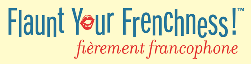 Flaunt your Frenchness!
